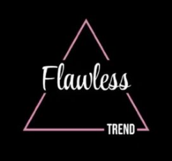 Flawless Trend